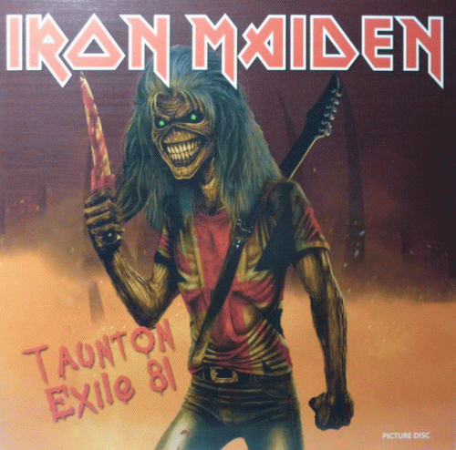 Iron Maiden (UK-1) : Taunton Exile 81